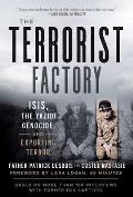 The Terrorist Factory: ISIS, the Yazidi Genocide, and Exporting Terror