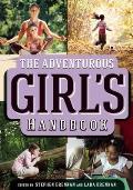 Adventurous Girls Handbook For Ages 9 to 99