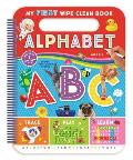 My First Wipe Clean Book: Alphabet [With Pens/Pencils]