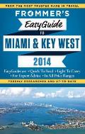 Frommers Easyguide to Miami & Key West 2014