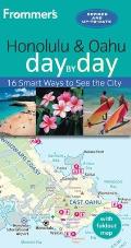 Frommers Day By Day Guide to Honolulu