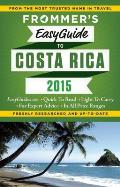 Frommers EasyGuide to Costa Rica 2015
