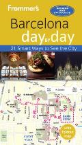 Frommer's Barcelona Day by Day [With Map]