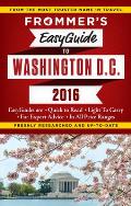 Frommers Easyguide to Washington DC 2016