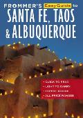 Frommers Easyguide to Santa Fe Albuquerque & Taos