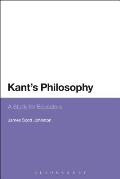 Kant's Philosophy: A Study for Educators