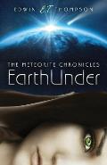 Earthunder The Meteorite Chronicles