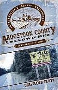 Aroostook County Sandwiches An Anthology of Stories