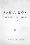 Paradox The God Who Breaks the Rules