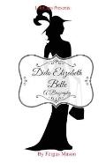 Dido Elizabeth Belle: A Biography