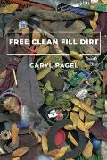 Free Clean Fill Dirt: Poems