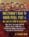 Hollywood's Made To Order Punks, Part 4: They Had the Looks of Altar Boys