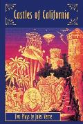 Castles of California: Two Plays by Jules Verne