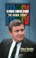 The Merv Griffin Show: The Inside Story (hardback)