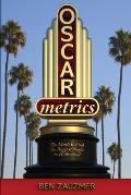 Oscarmetrics: The Math Behind the Biggest Night in Hollywood