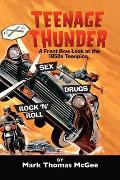 Teenage Thunder - A Front Row Look at the 1950s Teenpics (hardback)