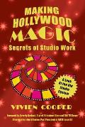 Making Hollywood Magic: Secrets of Studio Work