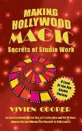 Making Hollywood Magic (hardback): Secrets of Studio Work