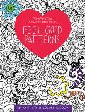 Feel Good Patterns An Anti Stress Coloring Book
