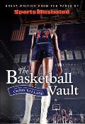 Sports Illustrated Collectors Edition The Book of Basketball Fifty Years of NBA Stories from the SI Vault