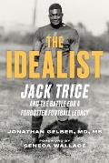 Idealist Jack Trice & the Battle for A Forgotten Football Legacy
