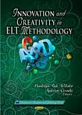 Innovation & Creativity in ELT Methodology