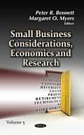Small Business Considerations, Economics & Research