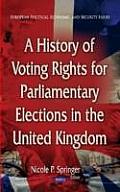 History of Voting Rights for Parliamentary Elections in the United Kingdom