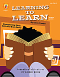 Learning To Learn Revised Edition Strengthening Study Skills & Brain Power