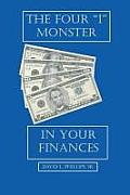 The Four I Monster in Your Finances