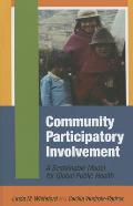 Community Participatory Involvement A Sustainable Model For Global Public Health