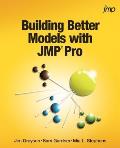 Building Better Models With Jmp Pro