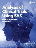 Analysis of Clinical Trials Using SAS: A Practical Guide, Second Edition