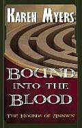 Bound Into the Blood: A Virginian in Elfland