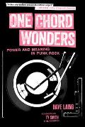 One Chord Wonders Power & Meaning in Punk Rock