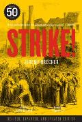 Strike!: Fiftieth Anniversary Edition