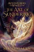 Axe of Sundering Adventurers Wanted