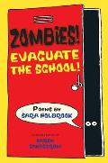 Zombies Evacuate the School