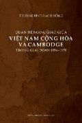 Quan He Ngoai Giao Giua Viet Nam Cong Hoa Va Cambodge Trong Giai Doan 1954-1970