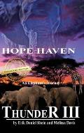 Thunder III: An Elephant's Journey: Hope Haven