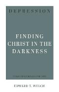 Depression: Finding Christ in the Darkness