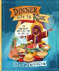 Dinner with the King: How King David's Invitation Shows Us God's Love