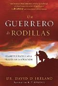 Un Guerrero de Rodillas / The Kneeling Warrior
