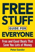 Free Stuff & Discounts for Everyone Book Thousands of Hidden Benefits Government Programs & Offers That Can Change Your Life & Make You Ri