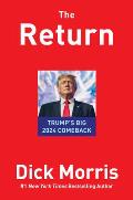 Return Trumps Big 2024 Comeback