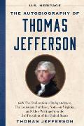 Autobiography of Thomas Jefferson US Heritage