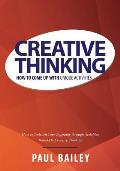 Creative Thinking: How to Come Up with Unique Activities