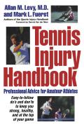 Tennis Injury Handbook: Professional Advice for Amateur Athletes