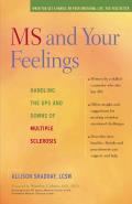 MS and Your Feelings: Handling the Ups and Downs of Multiple Sclerosis