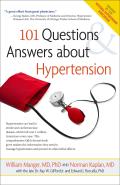 101 Questions and Answers about Hypertension